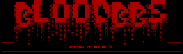 BLOODBBS: its own screen, 12 rows
