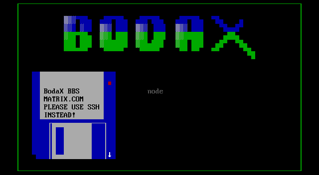 BodaX BBS: its own screen, 22 rows