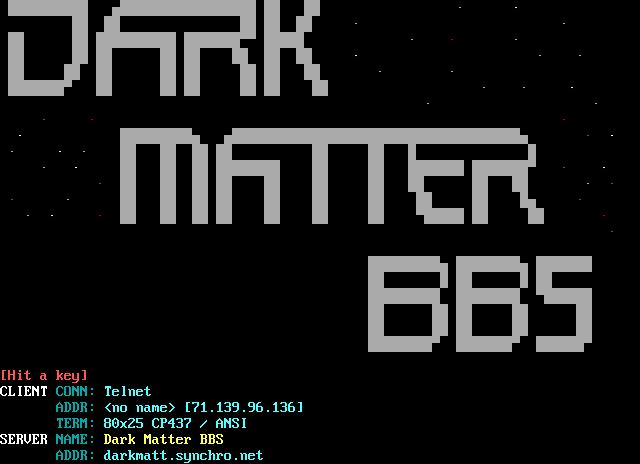 Dark Matter BBS: its own screen, 29 rows