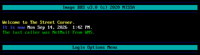 Street Corner BBS: its own screen, 11 rows