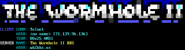 Wormhole II BBS: its own screen, 11 rows