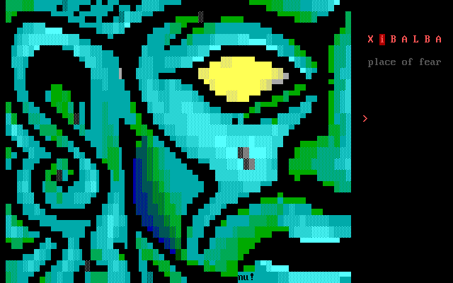 Xibalba: its own screen, 25 rows